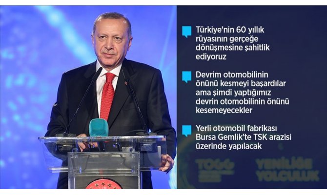 Cumhurbaşkanı Erdoğan: İlk ön siparişi buradan veriyorum