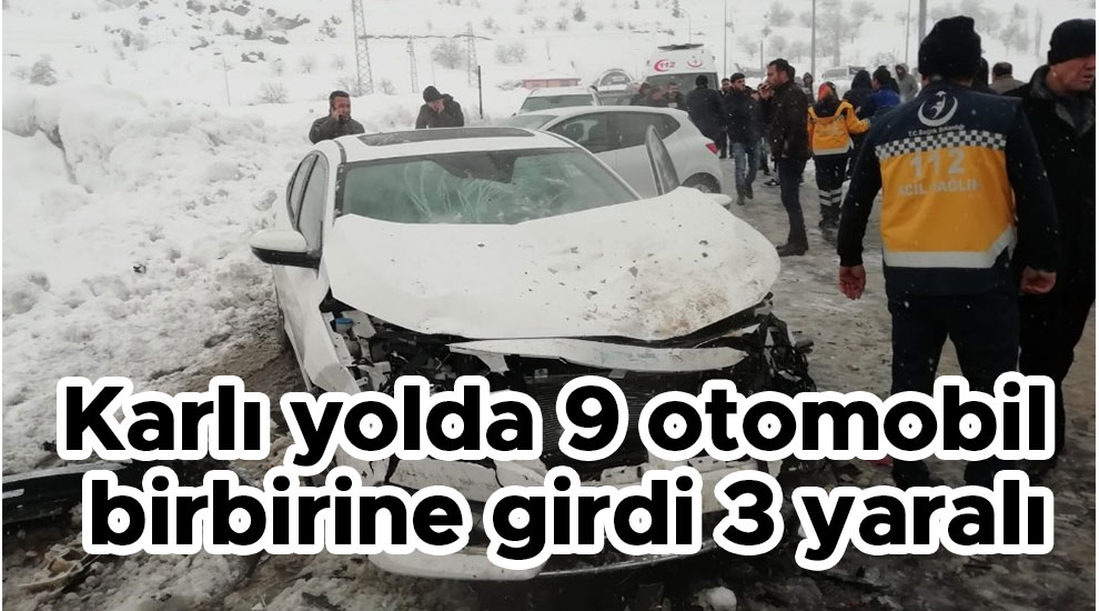 Karlı yolda 9 otomobil birbirine girdi: 3 yaralı