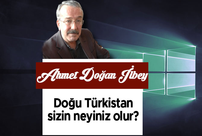 Doğu Türkistan sizin neyiniz olur?