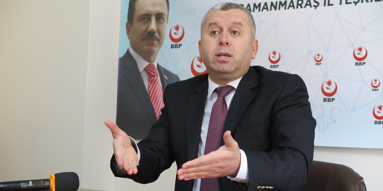 BBP’li Yardımcıoğlu: Siyasi partilere verilen destek esnafa verilsin