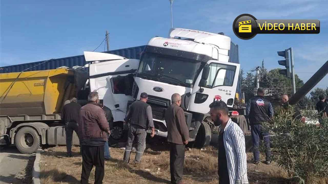 Kahramanmaraş’ta 2 tırın çarpıştığı kaza anı kamerada