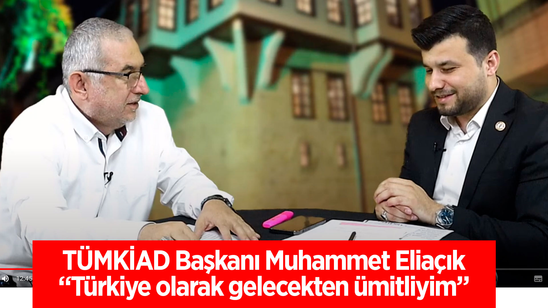 Eliaçık: Geleceğe Ümitle bakıyorum