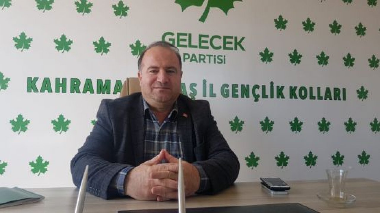 Gelecek Partisi Kahramanmaraş İl Başkanı Çevik'ten açılışa davet!