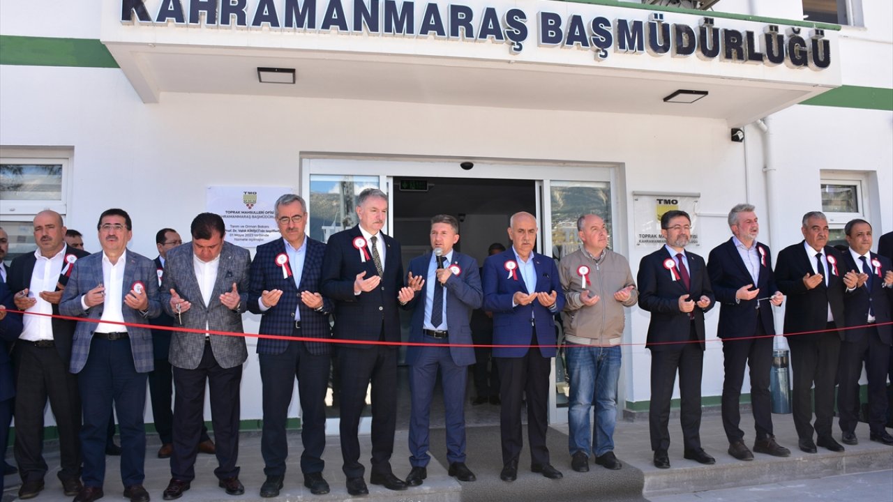 Kahramanmaraş’ta TMO Başmüdürlüğü açıldı!