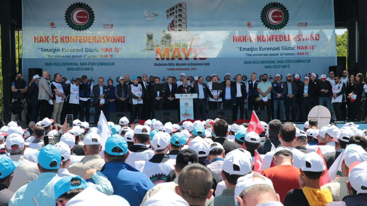 Hak-İş 1 Mayıs’ı Kahramanmaraş’ta kutladı!