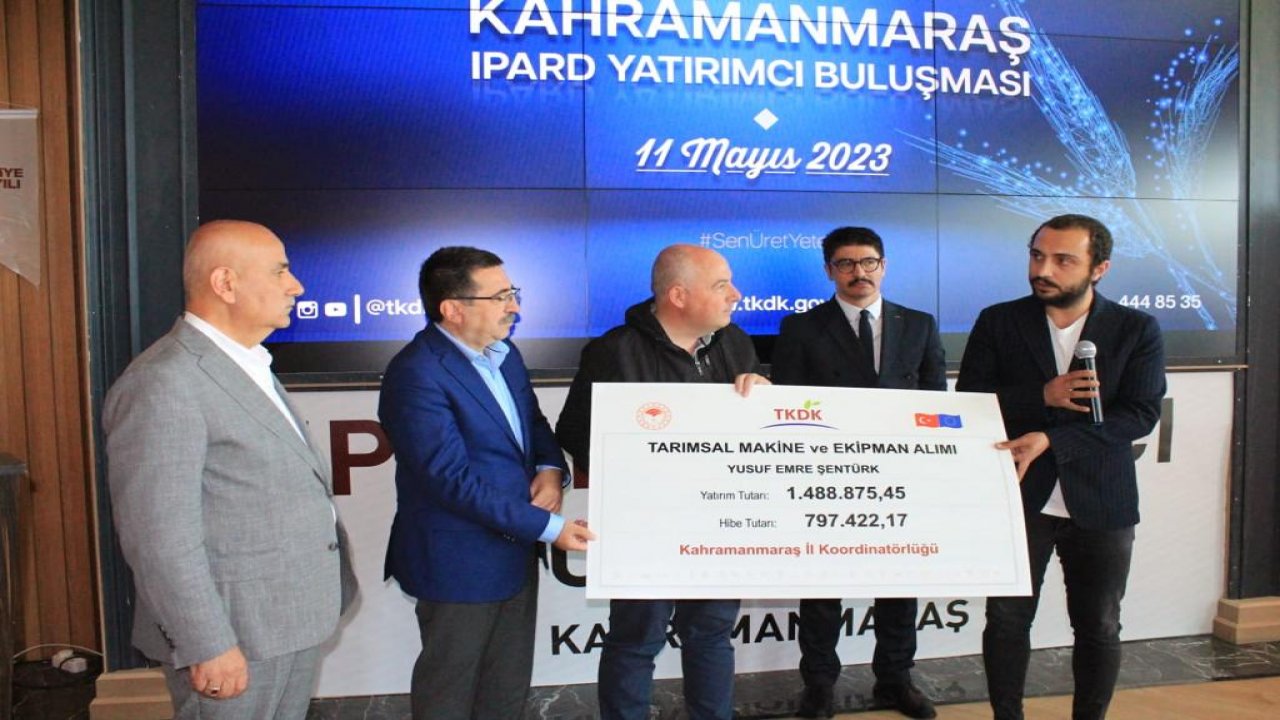 Kahramanmaraş’ta 50 milyon’luk hibe sahiplerini buldu!