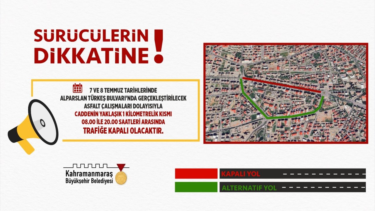 Kahramanmaraş’ta bu cadde bir gün kapalı olacak!