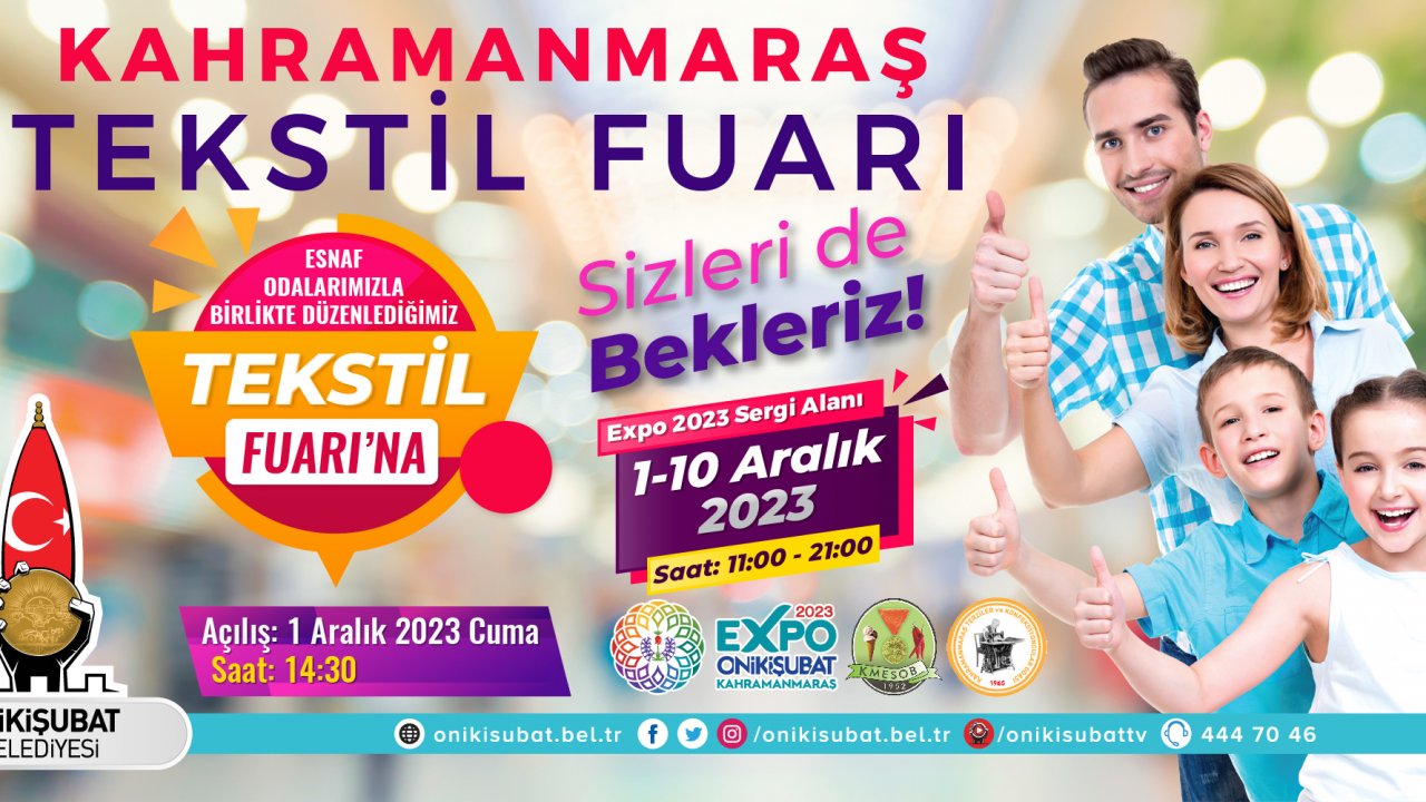 Kahramanmaraş EXPO 2023 fuarların merkezi oldu! Sırada Tekstil Fuarı var!