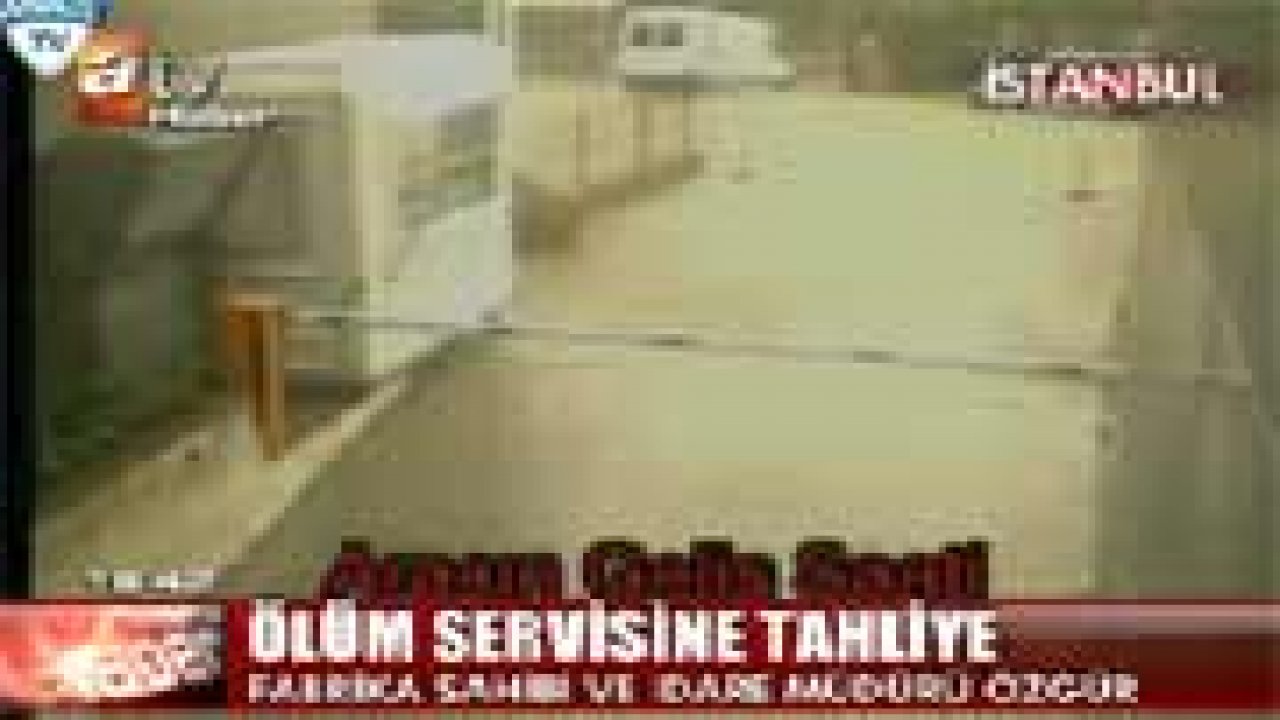 Ölüm servisine tahliye