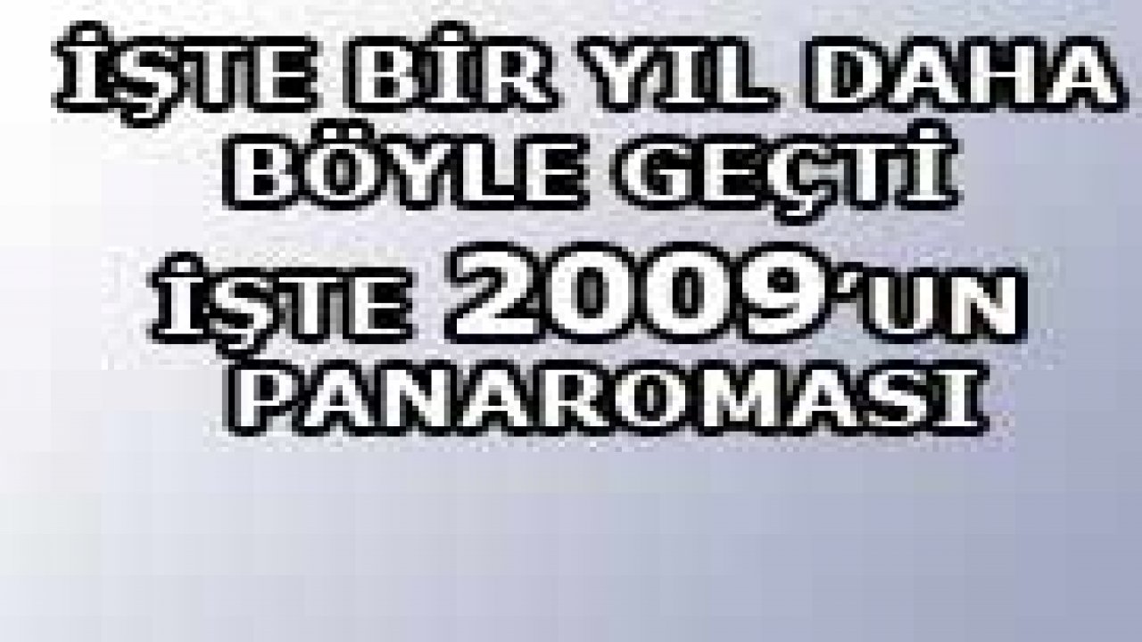 2009 Yılında Göze Çarpanlar