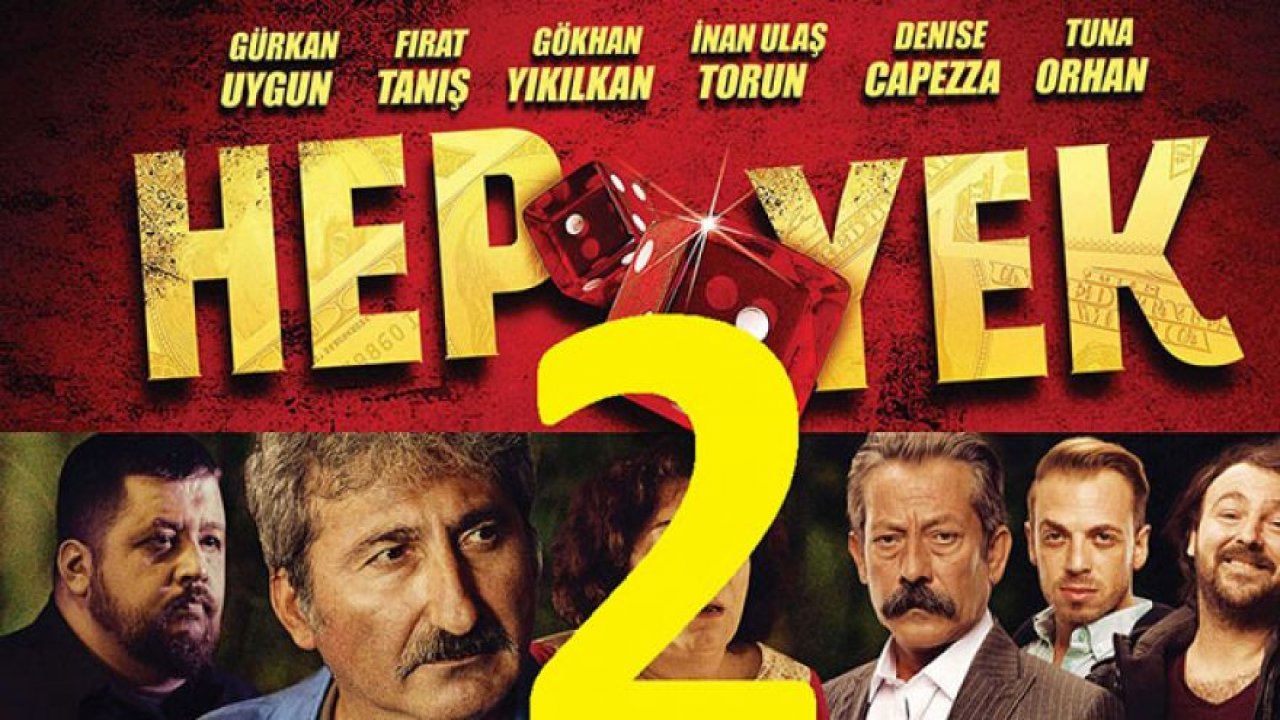 Vizyonda ki sizin için seçtiğimiz komedi filmi ''HEP YEK 2''