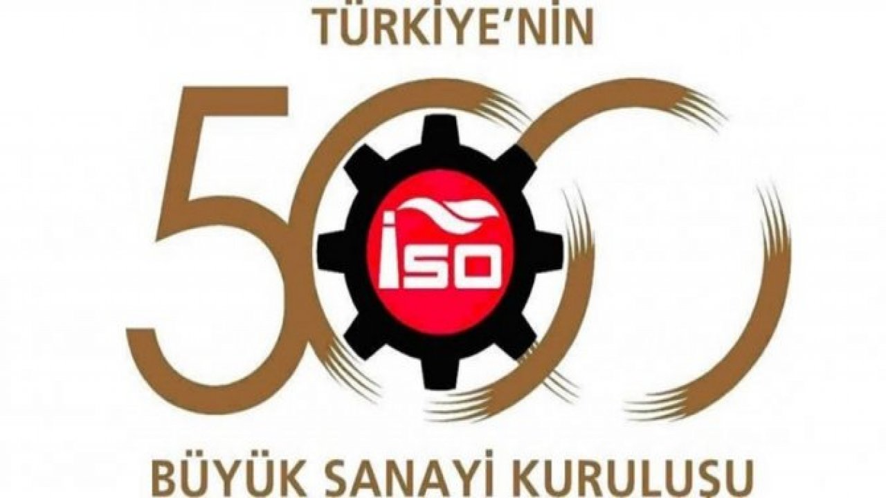 İSO İkinci 500 Açıklandı. Kahramanmaraş’tan 17 Firma Yer Alıyor