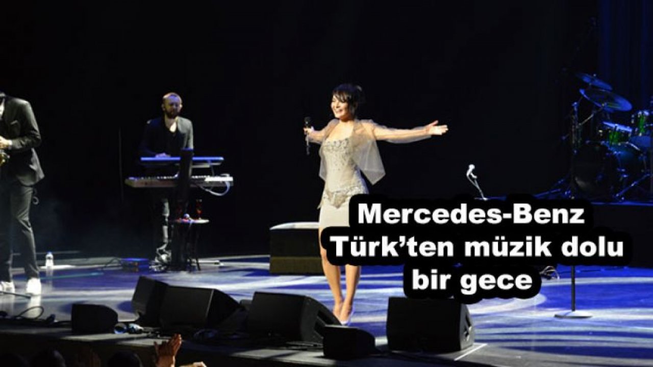 Mercedes-Benz Türk’ten müzik dolu bir gece