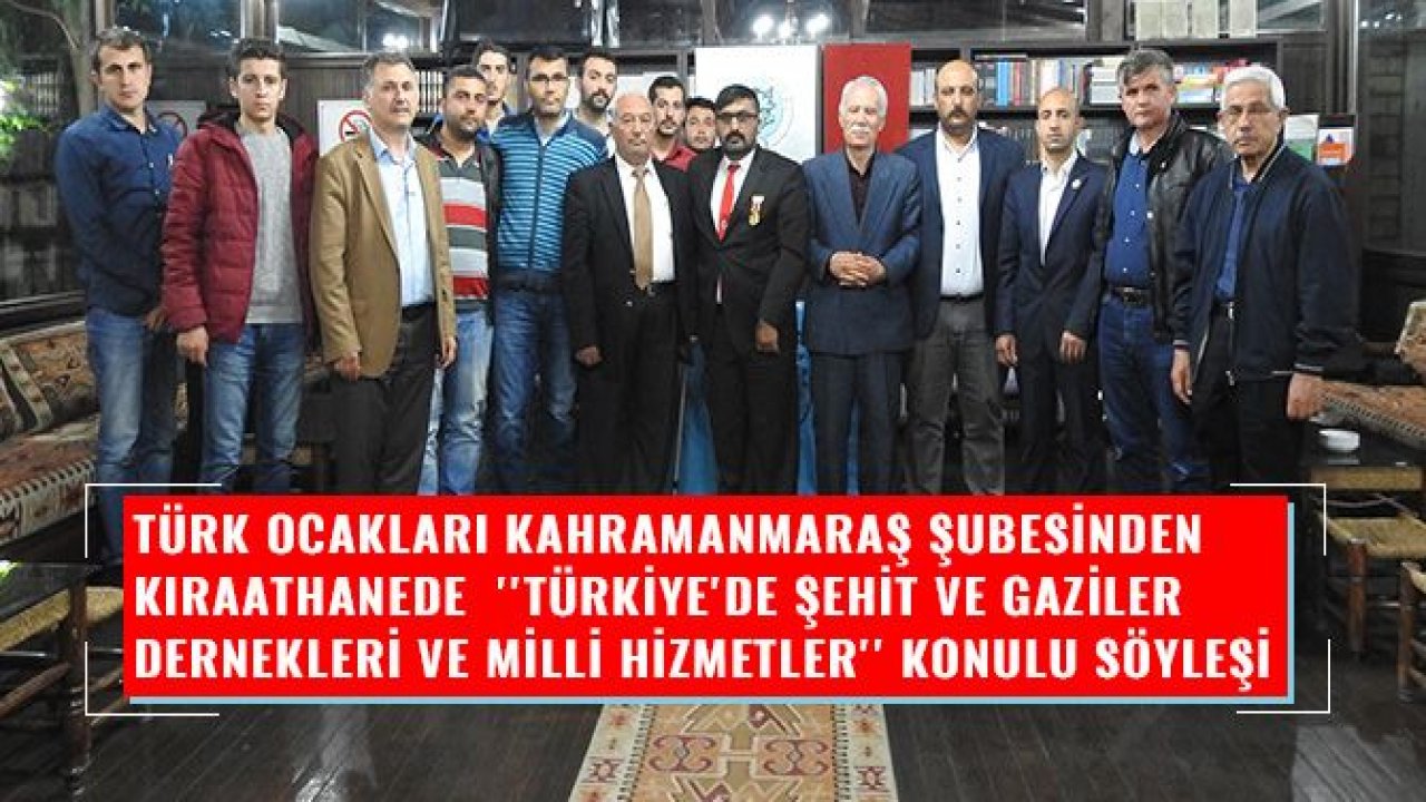 TÜRK OCAKLARI KAHRAMANMARAŞ ŞUBESİNDEN KIRAATHANEDE  SÖYLEŞİ