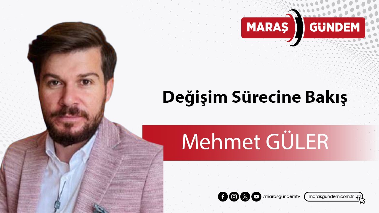 Değişim Sürecine Bakış