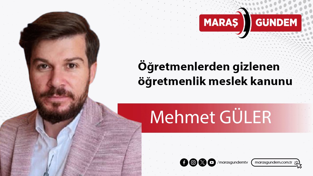 Öğretmenlerden gizlenen öğretmenlik meslek kanunu