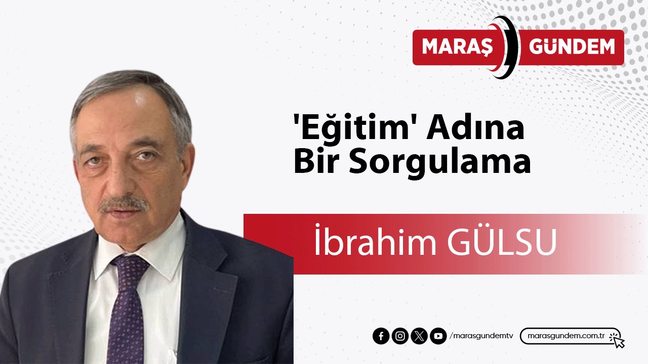 'Eğitim' Adına Bir Sorgulama