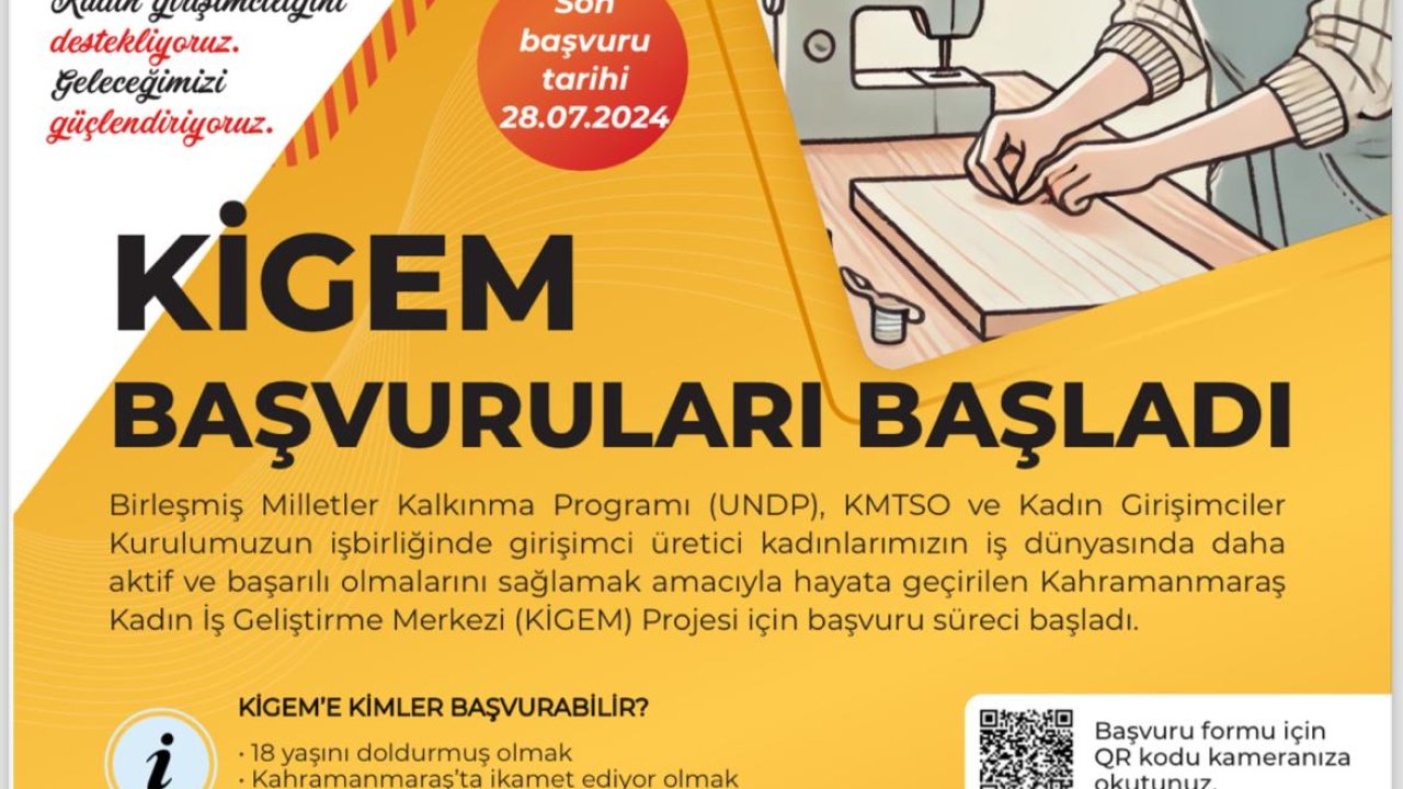 Kahramanmaraş’ta KİGEM başvuruları başladı