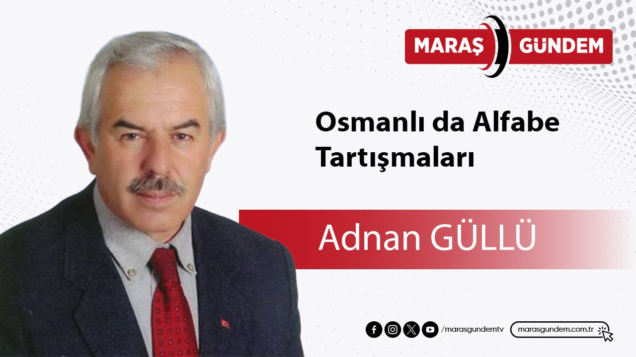 Osmanlıda Alfabe Tartışmaları