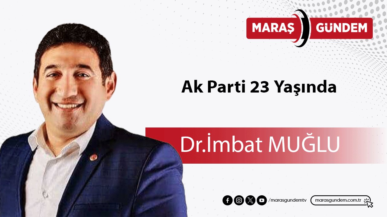 Ak Parti 23 Yaşında