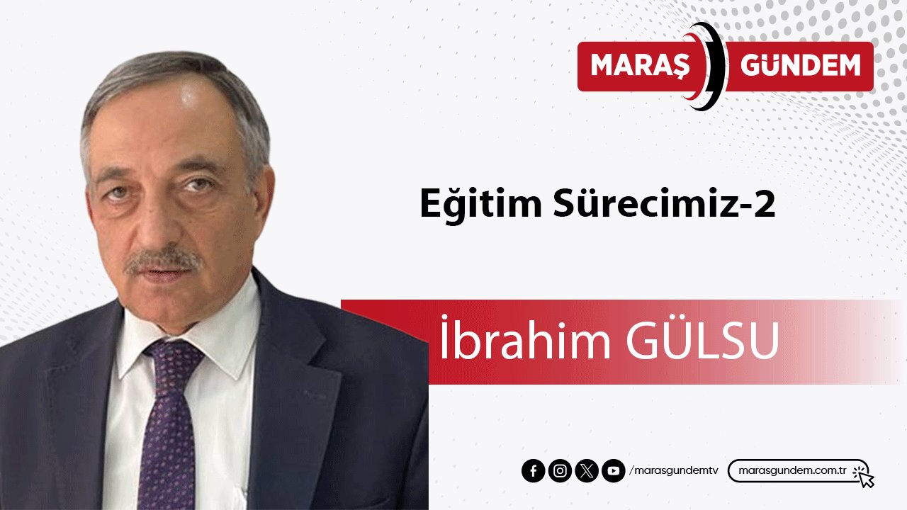 Eğitim Sürecimiz-2