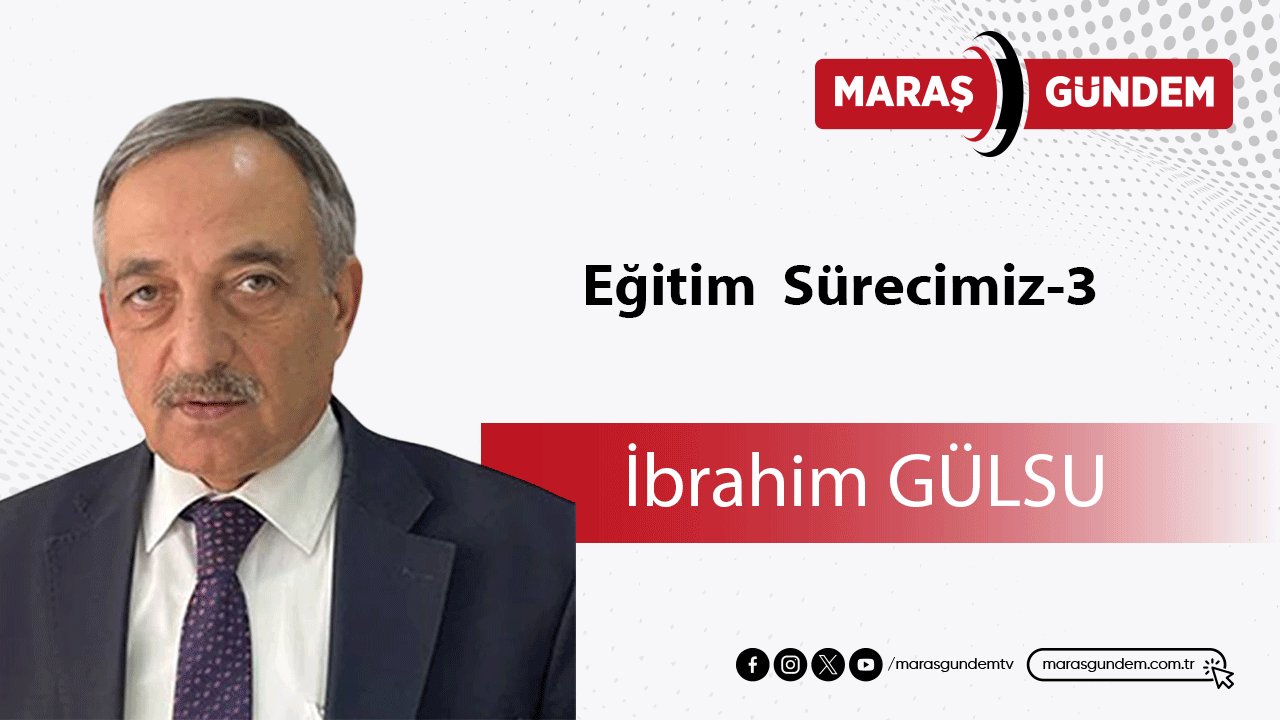 Eğitim  Sürecimiz-3