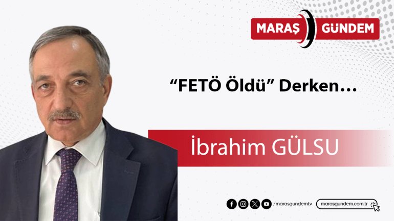 “FETÖ Öldü” Derken…