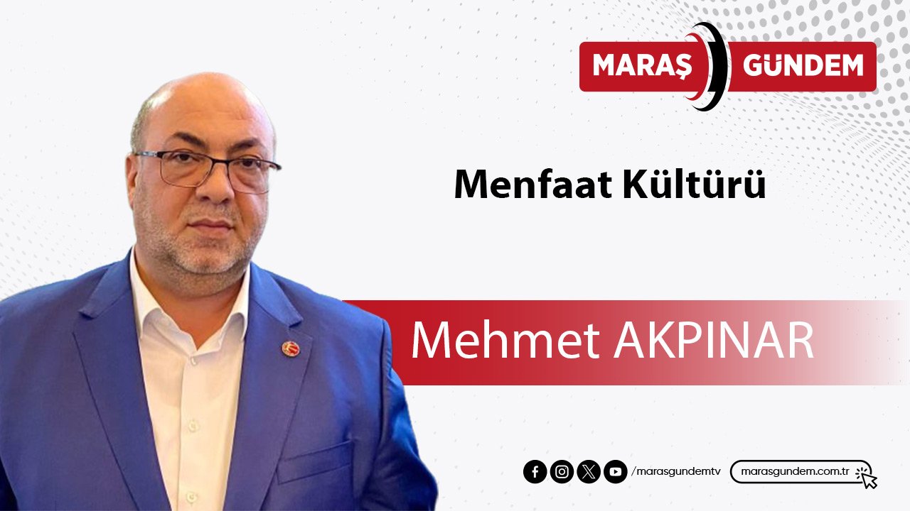 Menfaat Kültürü