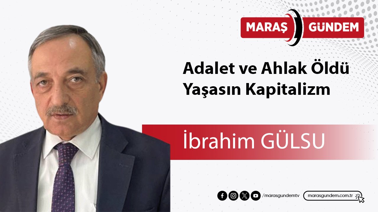 Adalet ve Ahlak Öldü, Yaşasın Kapitalizm