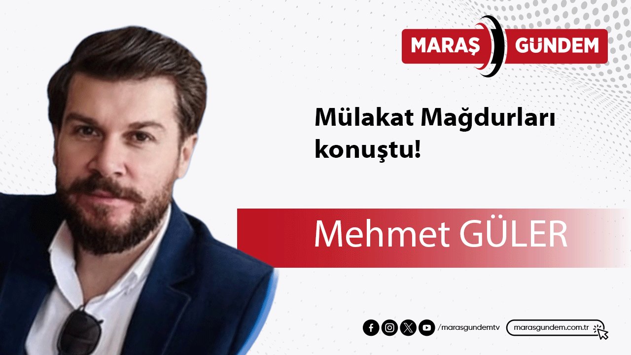 Mülakat Mağdurları Eğitimci Yazar Mehmet Güler’e konuştu!