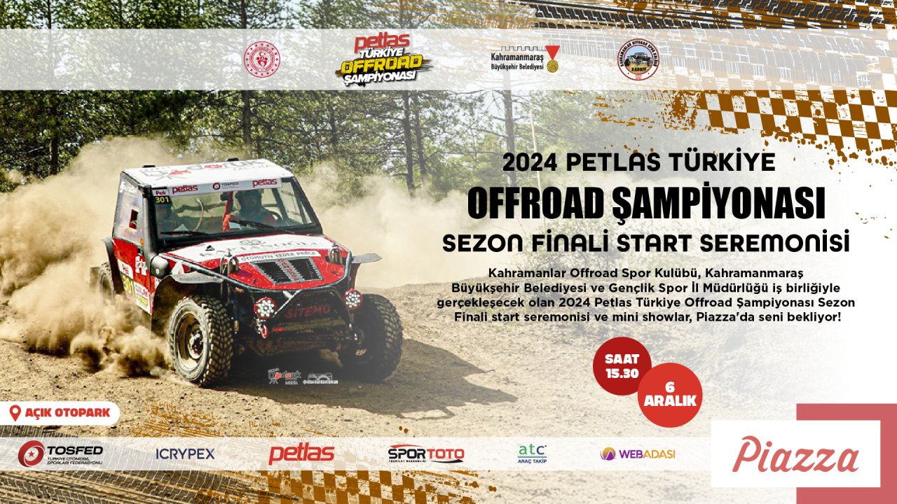 Türkiye Offroad Sezon Finali Kahramanmaraş’ta Koşulacak!