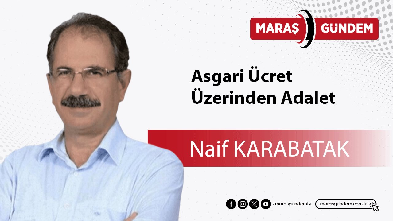 Asgari Ücret Üzerinden Adalet