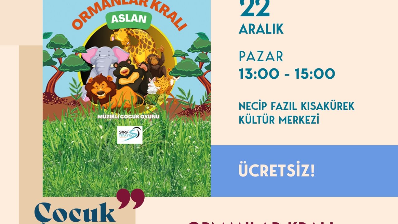 “Ormanlar Kralı Aslan” Minikleri Eğlendirmeye Geliyor