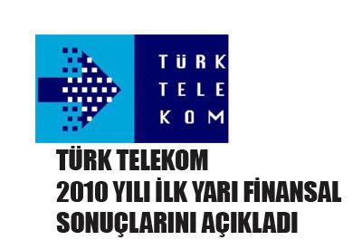 Türk Telekom ilk yarı karını açıkladı