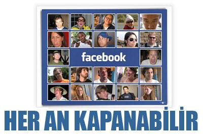 Facebook Her An Kapanabilir