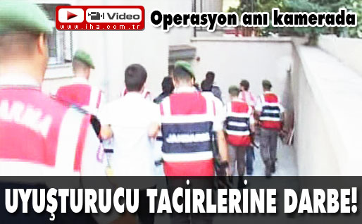 Uyuşturucu tacirlerine darbe