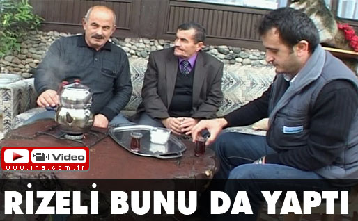 Rizeli bunu da yaptı