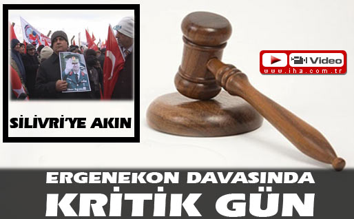 Ergenekonda kritik gün