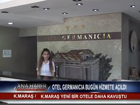 K.Maraş Yeni Bir Otele Daha Kavuştu