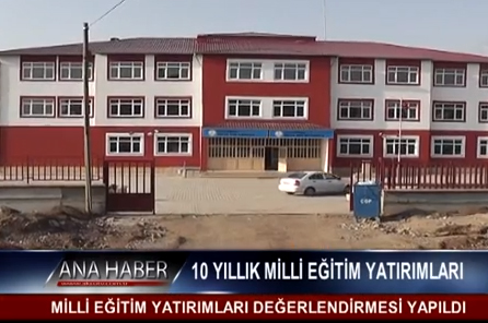 10 Yıllık Milli Eğitim Yatırımları