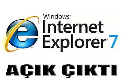 Internet Explorer 6 ve 7de açık var 