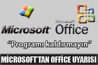 Microsofttan Office uyarısı