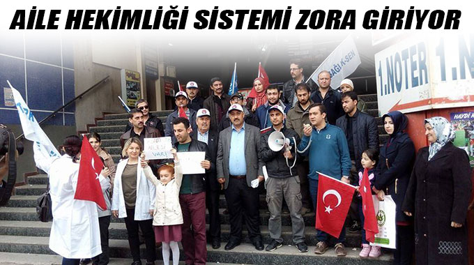 Aile Hekimliği Sistemi Zora Giriyor