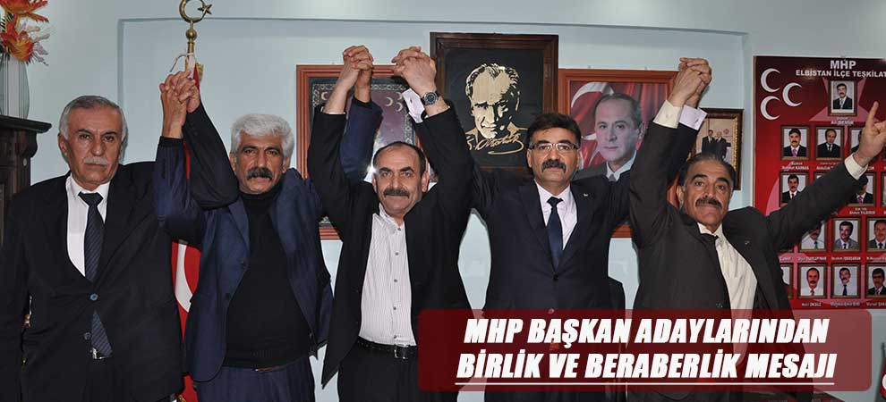 Mhp Başkan Adaylarından Birlik Ve Beraberlik Mesajı