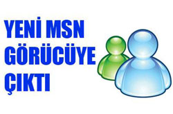 Yeni MSN görücüye çıktı 