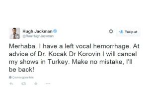 Hugh Jackman’ın İstanbul Şovu İptal Oldu