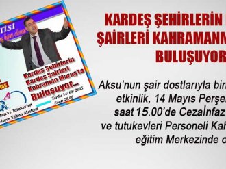 Kardeş Şehirlerin Kardeş Şairleri Kahramanmaraşta  Buluşuyor