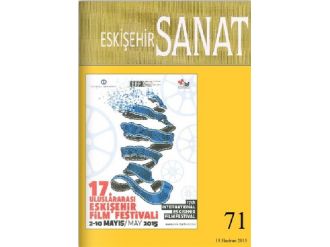 Eskişehir Sanat Dergisi 71’nci Sayısı Yayımlandı